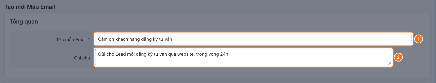 Khối Tổng quan đã điền Tên mẫu Email "Cảm ơn khách hàng đăng ký tư vấn" và Ghi chú về mục đích sử dụng