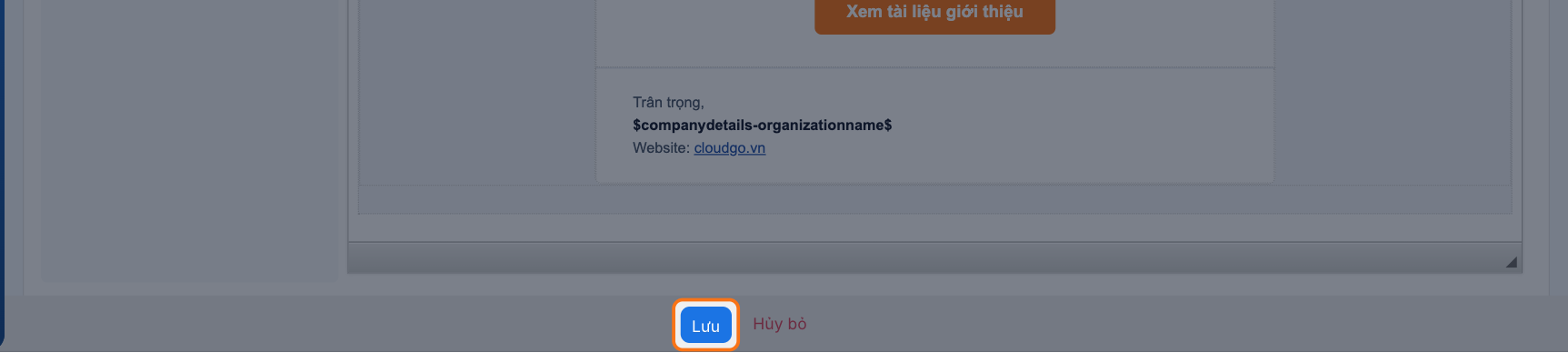 Cuối form tạo Mẫu Email, khoanh vùng nút Lưu ở thanh cố định dưới cùng