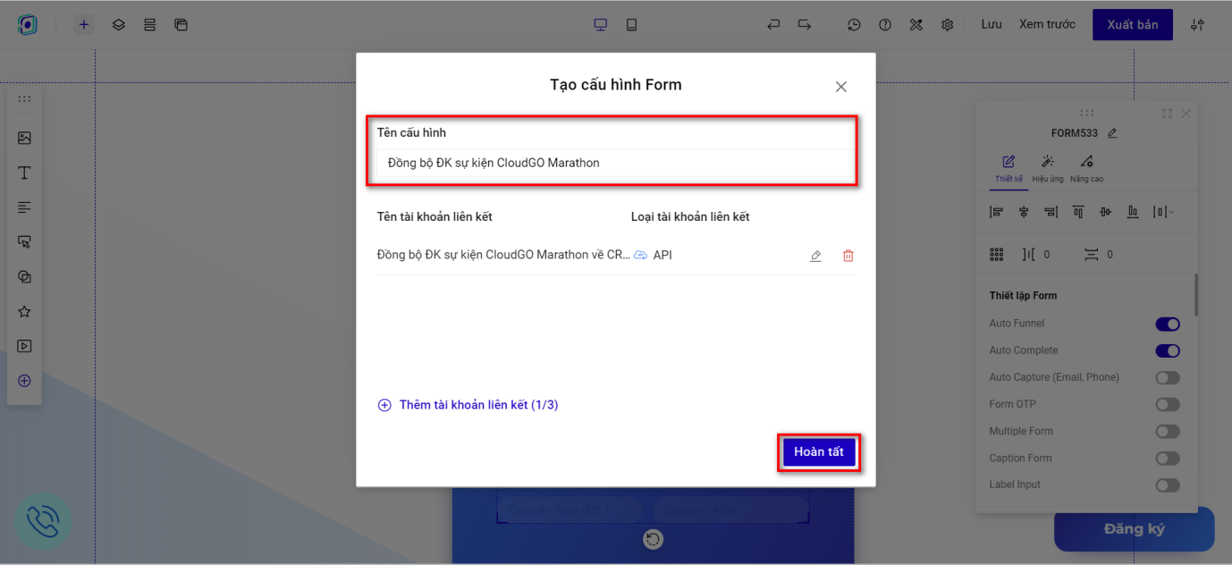 Bước 8 - Đặt tên cho Cấu hình Form rồi nhấn Hoàn tất