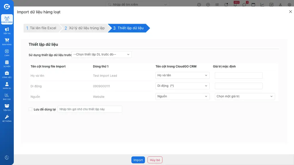 Màn hình 'Thiết lập dữ liệu' - ánh xạ cột file Import sang cột CRM, đặt Giá trị mặc định