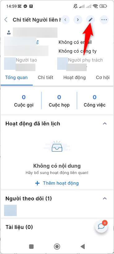 Nhấn icon Chỉnh sửa tại màn hình Chi tiết Người liên hệ